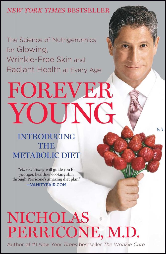 Forever Young: The Science of Nutrigenomics for Glowing Wrinkle-Free Skin and Radiant Health at Every Age