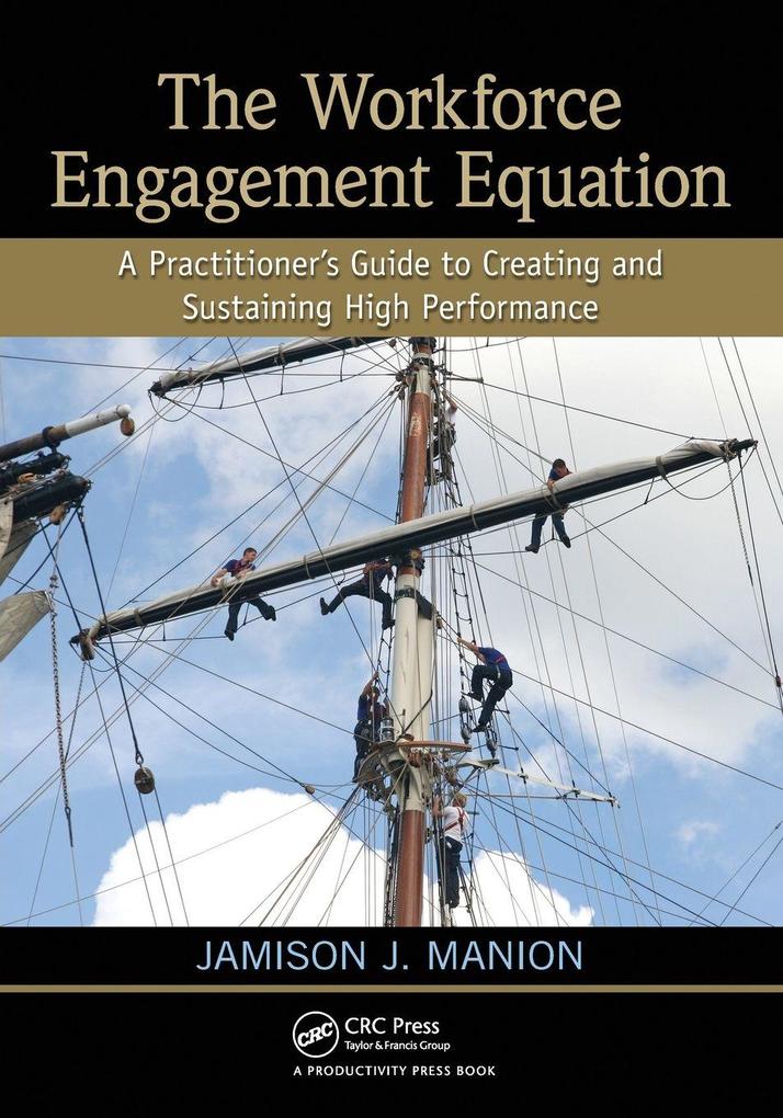 The Workforce Engagement Equation