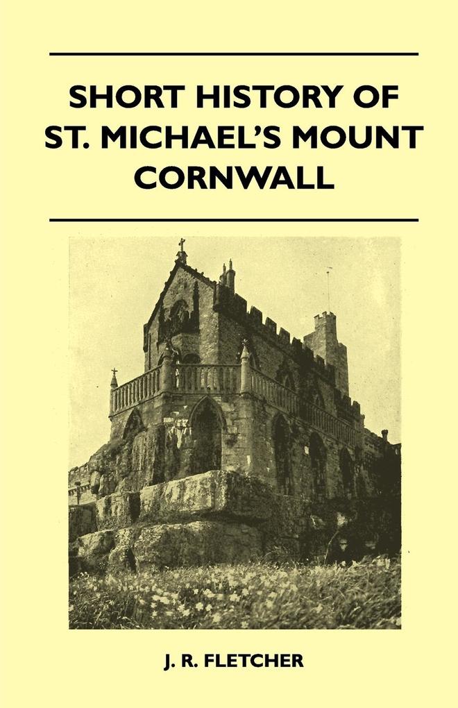 Short History Of St. Michael‘s Mount Cornwall