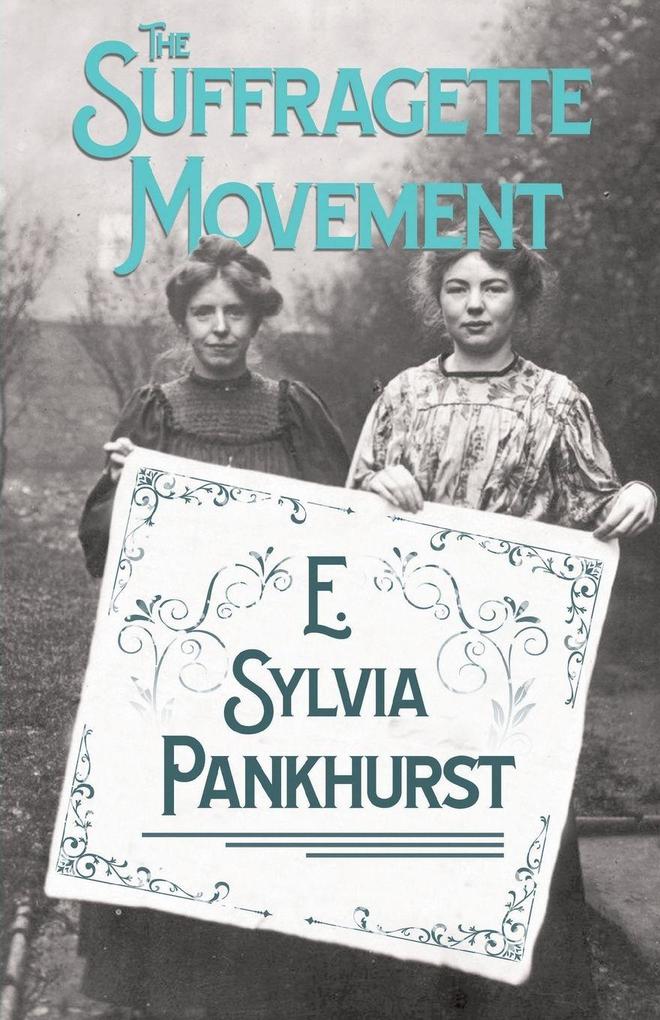 The Suffragette Movement