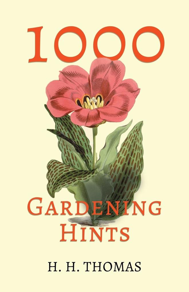 1,000 Gardening Hints als Taschenbuch von H. H. Thomas