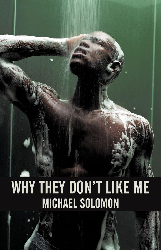 Why They Don't Like Me