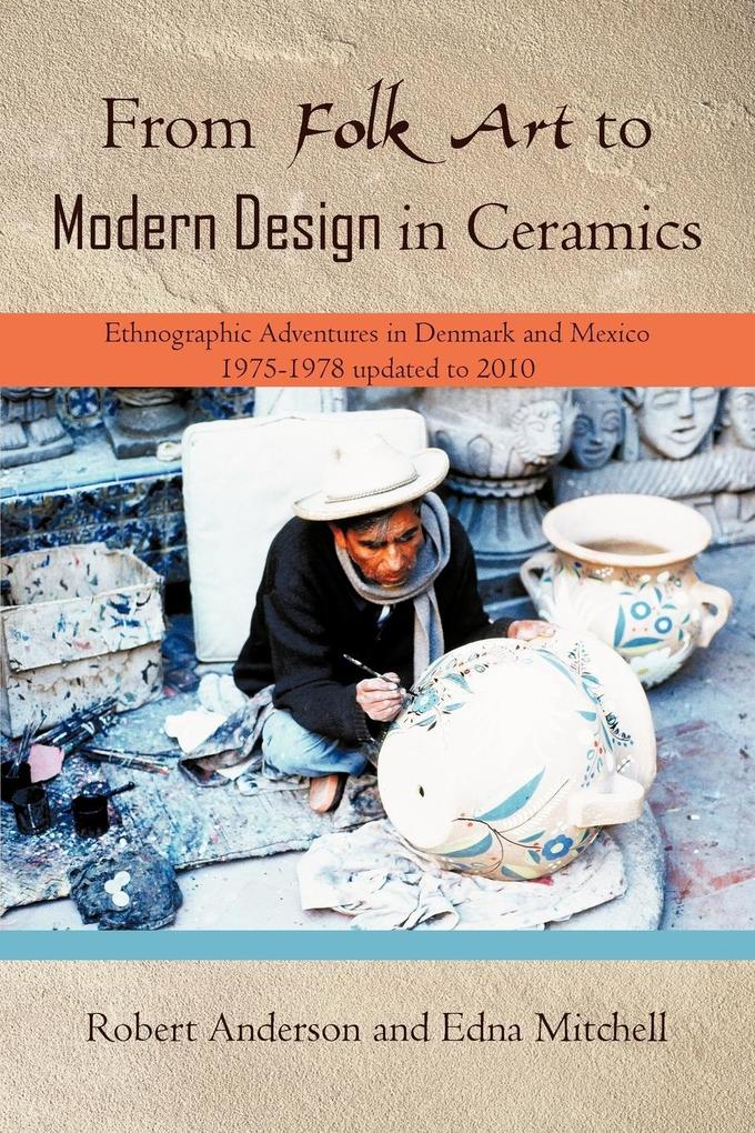 From Folk Art to Modern  in Ceramics