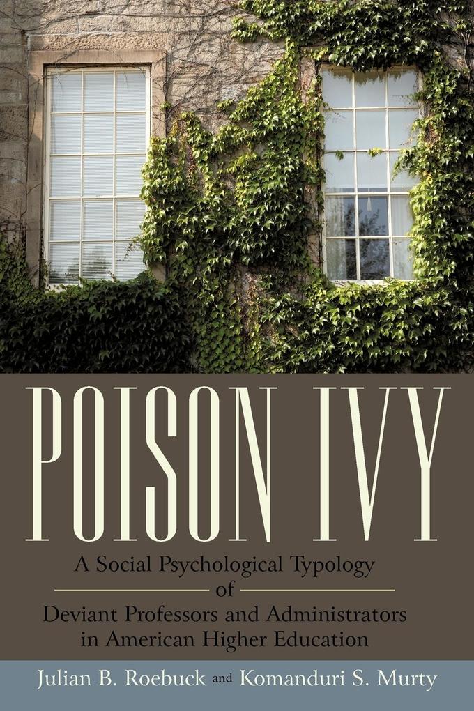 Poison Ivy - Julian B. Roebuck/ Komanduri S. Murty