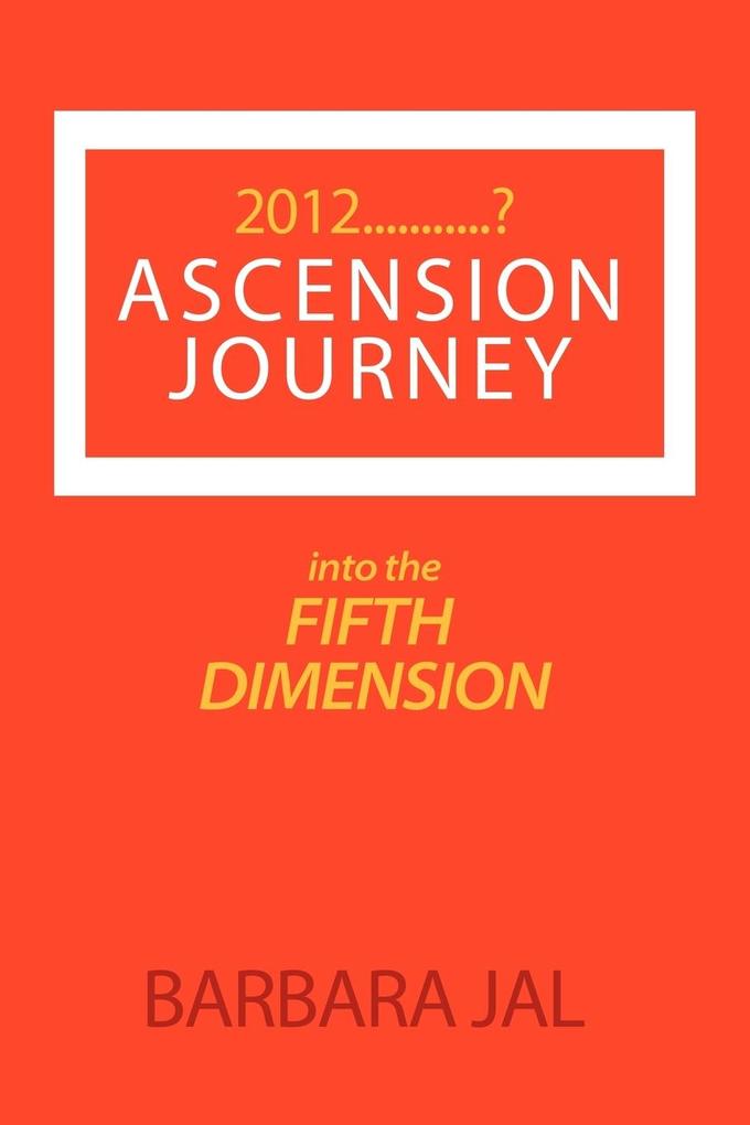 2012 Ascension Journey