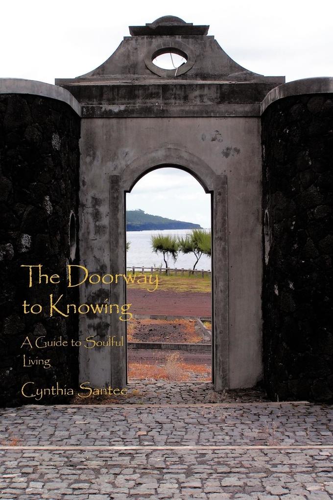 The Doorway to Knowing