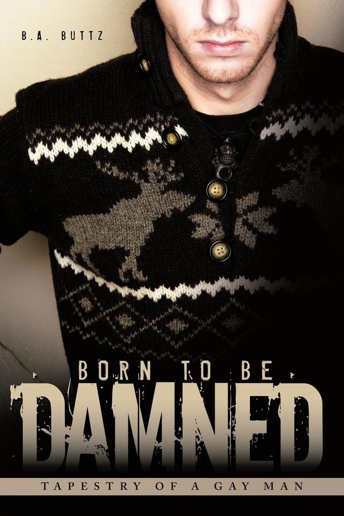Born to Be Damned