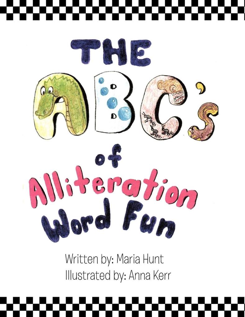 The ABC‘s Of Alliteration Word Fun