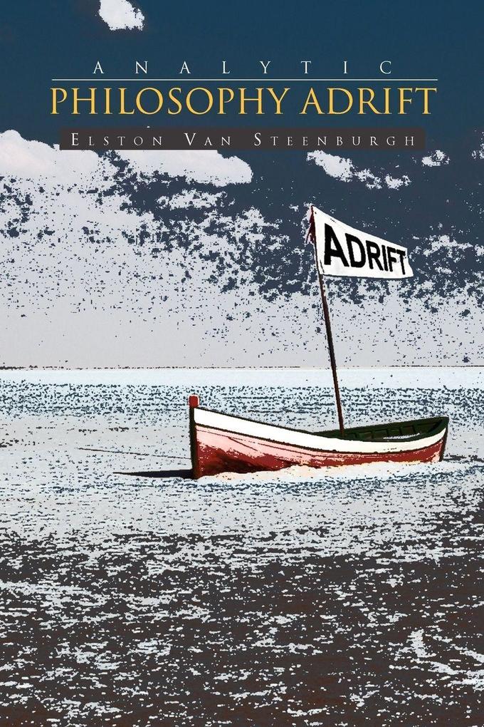 Analytic Philosophy Adrift