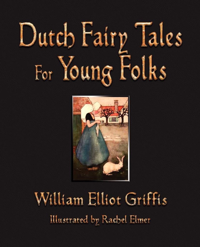 Image of Dutch Fairy Tales for Young Folks