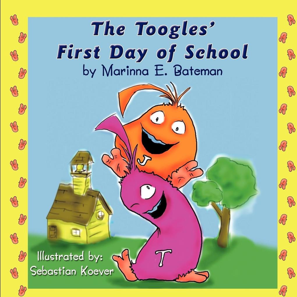 The Toogles‘ First Day of School
