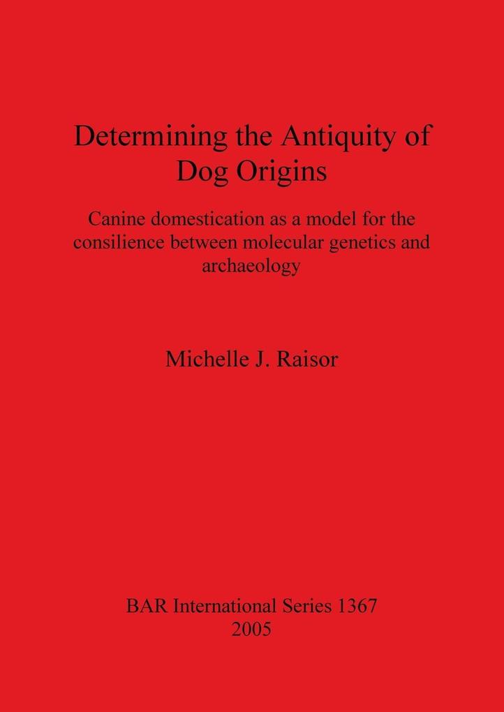Determining the Antiquity of Dog Origins