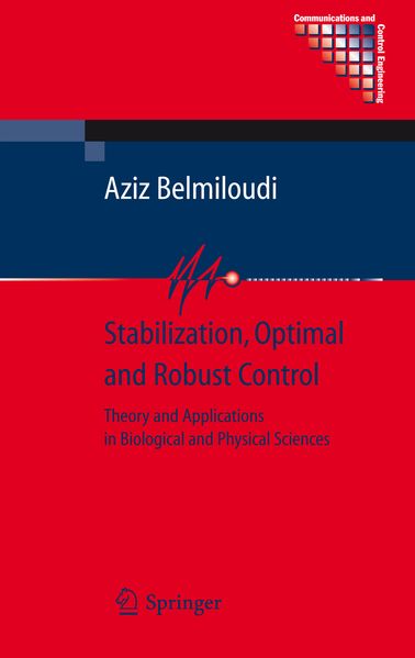 Stabilization Optimal and Robust Control
