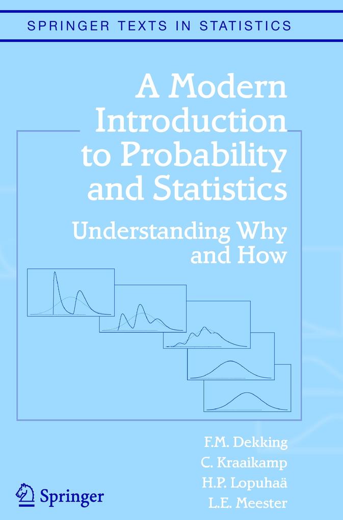 A Modern Introduction to Probability and Statistics