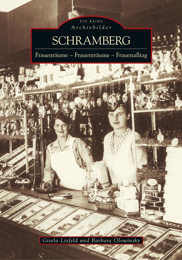 Schramberg - Gisela Lixfeld/ Barbara Olowinsky