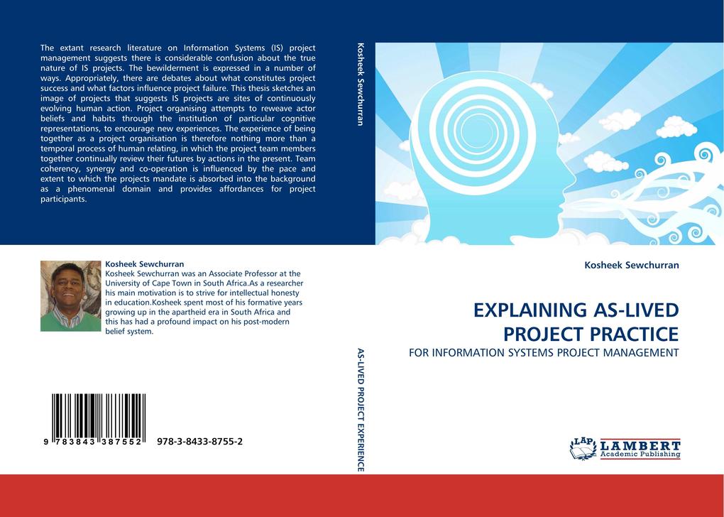 EXPLAINING AS-LIVED PROJECT PRACTICE