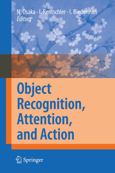 Object Recognition Attention and Action