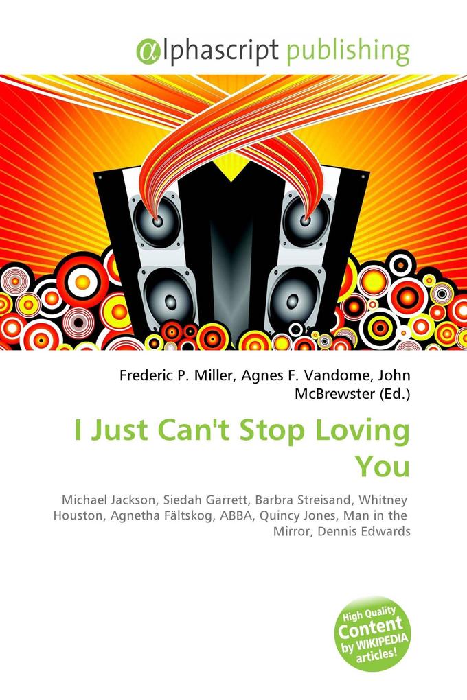 I Just Can't Stop Loving You