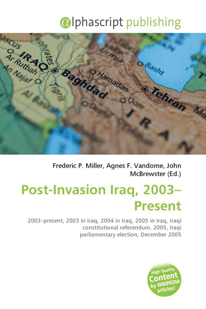 Post-Invasion Iraq 2003-Present