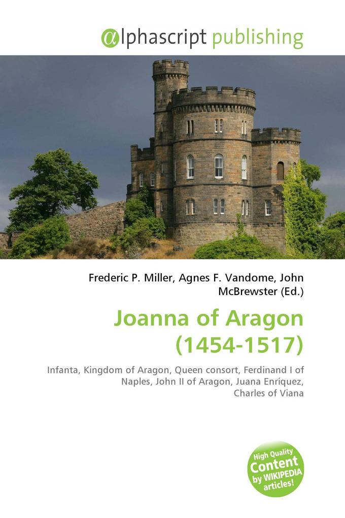 Joanna of Aragon (1454-1517)