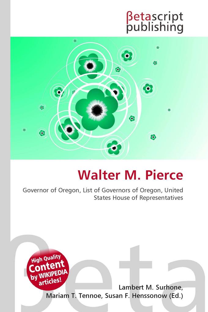 Walter M. Pierce