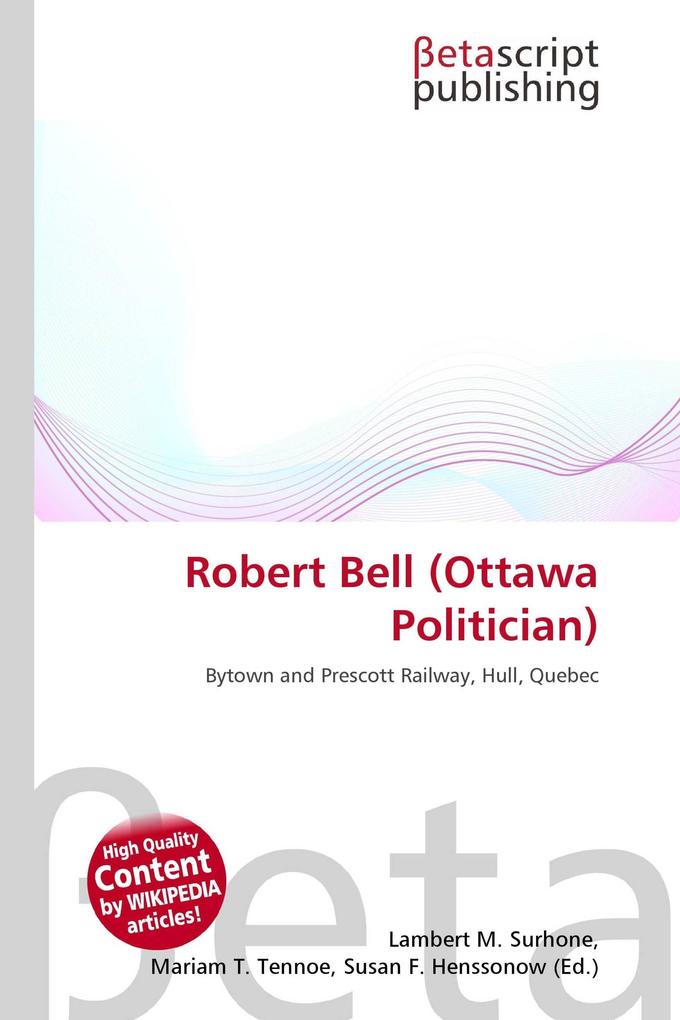 Robert Bell (Ottawa Politician)