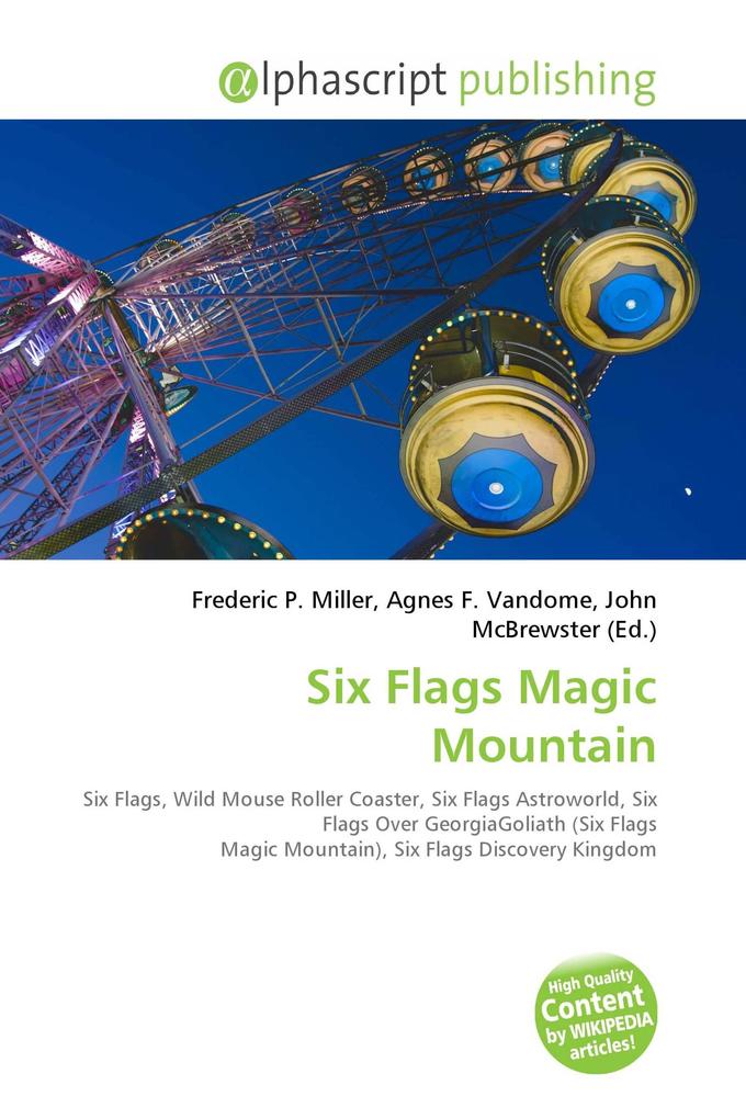 Six Flags Magic Mountain