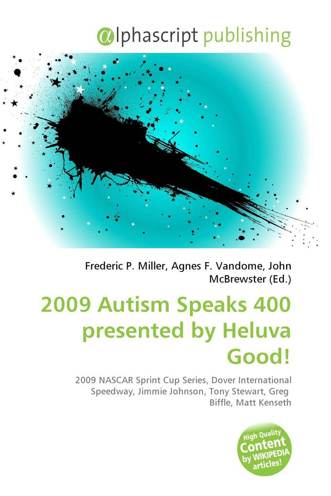 2009 Autism Speaks 400 presented by Heluva Good!