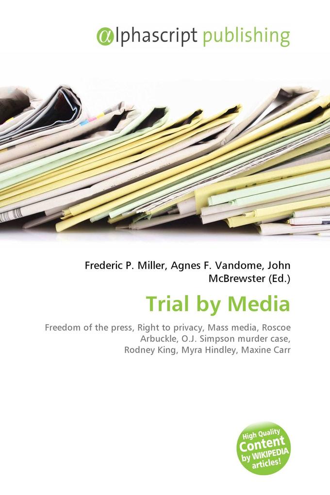 Trial by Media
