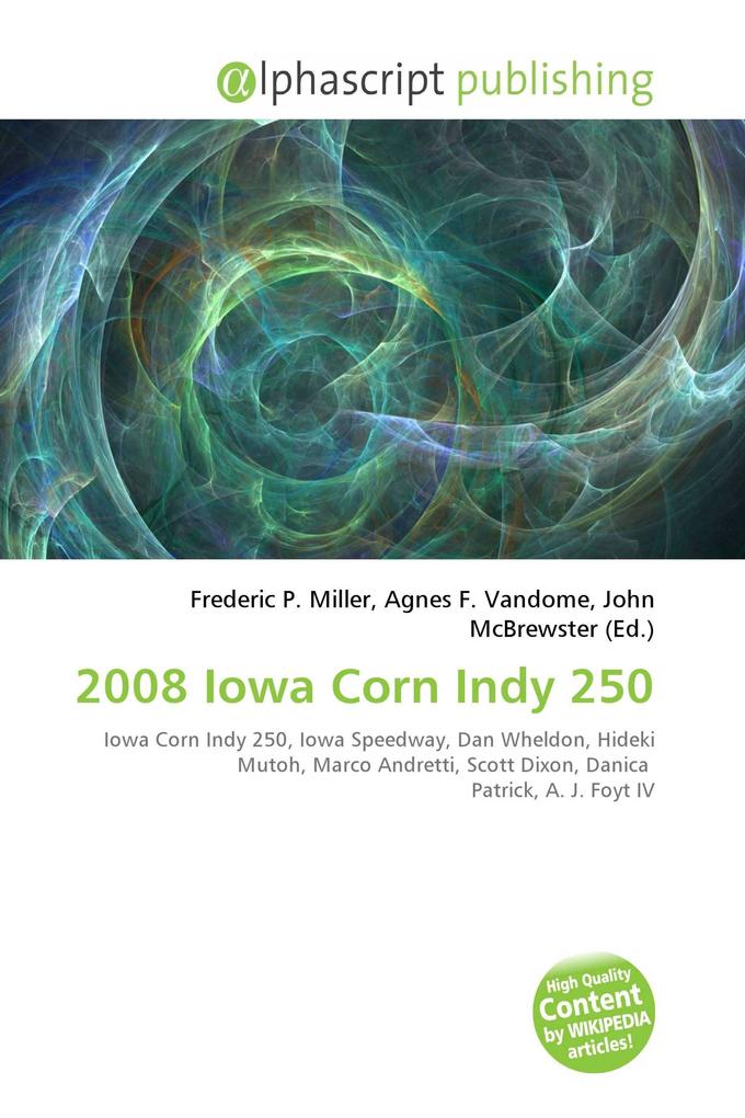 2008 Iowa Corn Indy 250