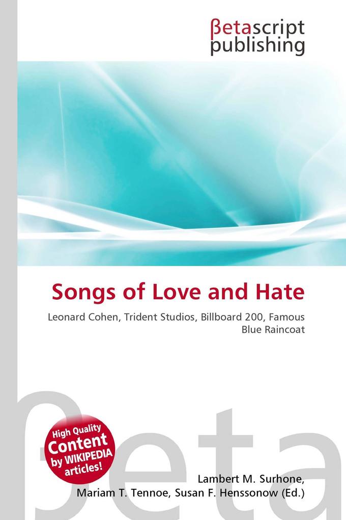 Songs of Love and Hate