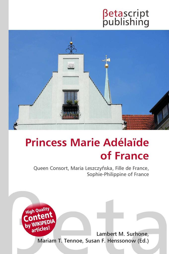 Princess Marie Adélaïde of France