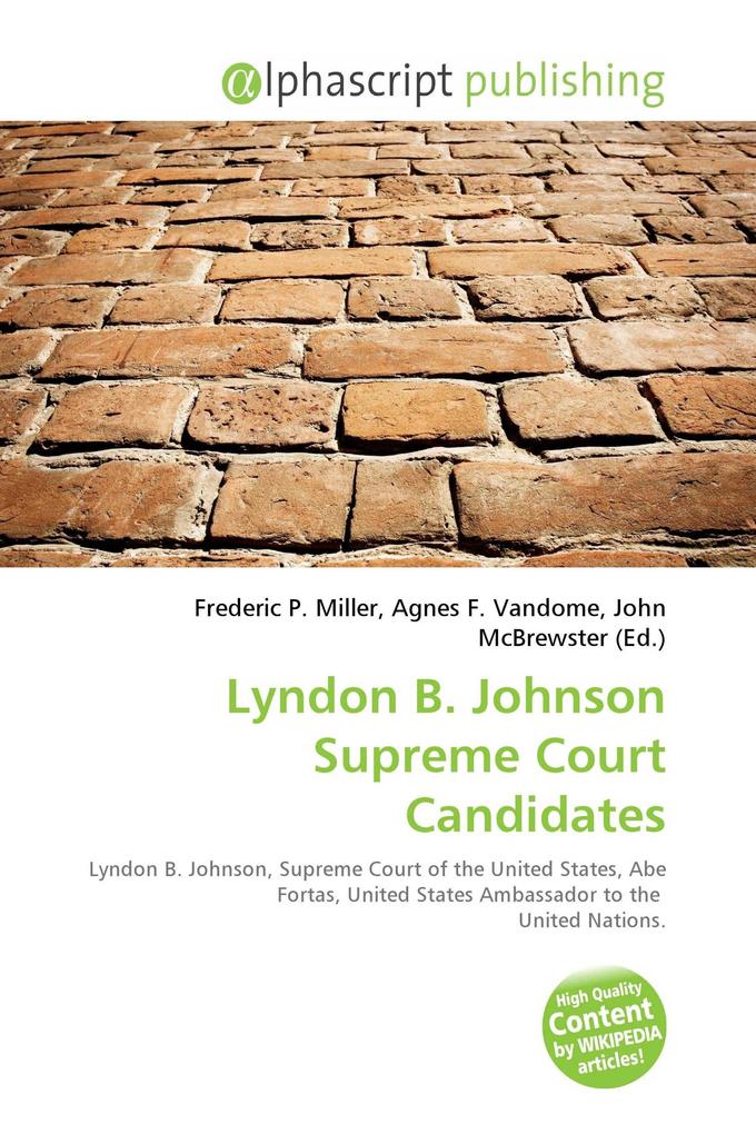 Lyndon B. Johnson Supreme Court Candidates