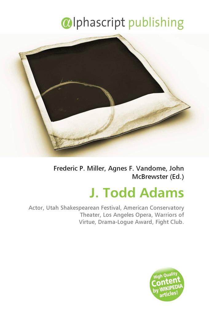 J. Todd Adams