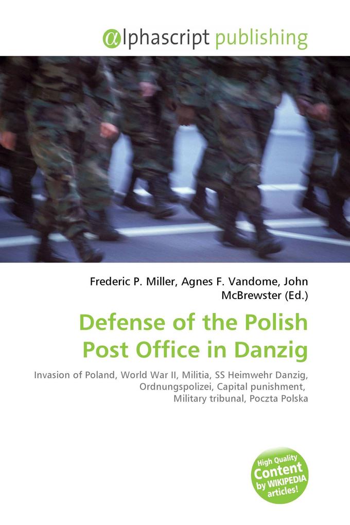 Defense of the Polish Post Office in Danzig