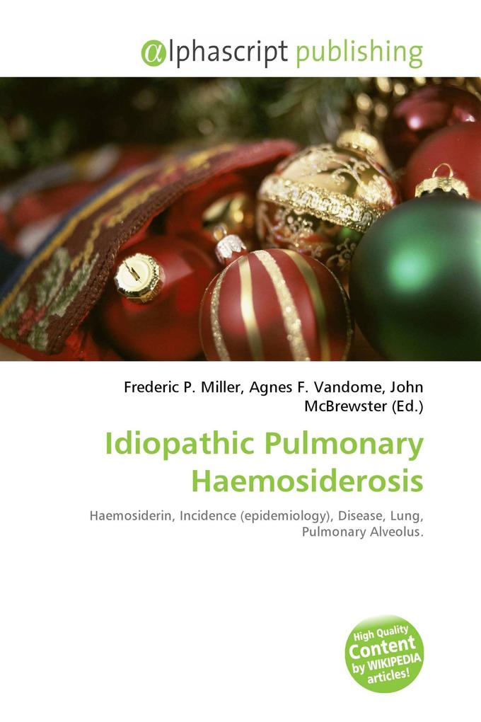 Idiopathic Pulmonary Haemosiderosis