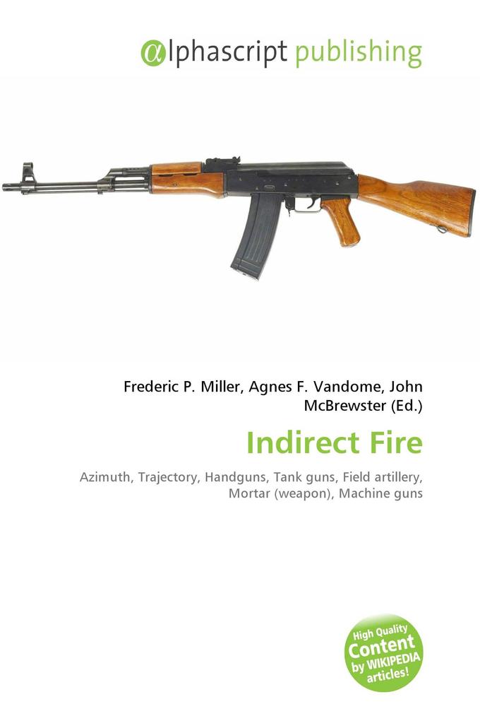 Indirect Fire