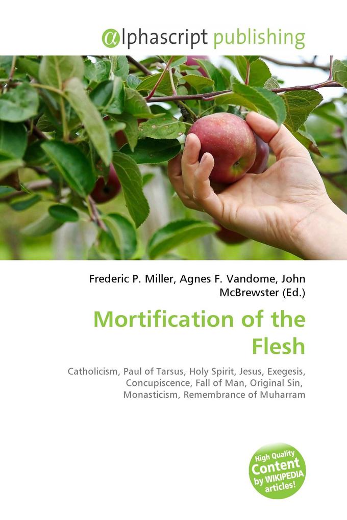 Mortification of the Flesh