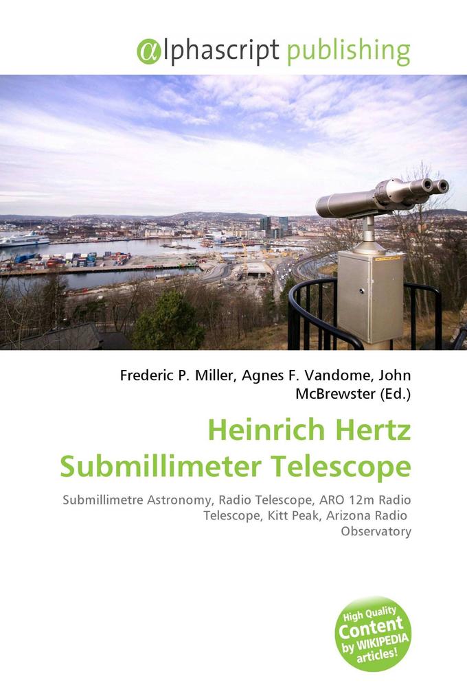 Heinrich Hertz Submillimeter Telescope