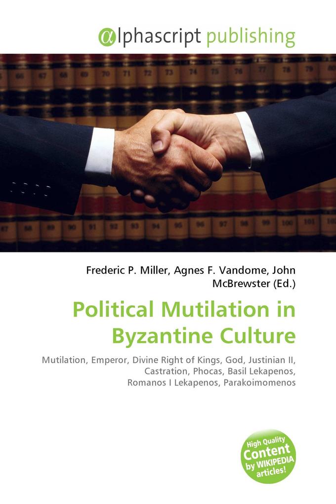 Political Mutilation in Byzantine Culture