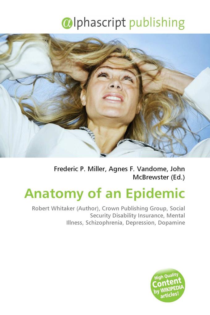 Anatomy of an Epidemic