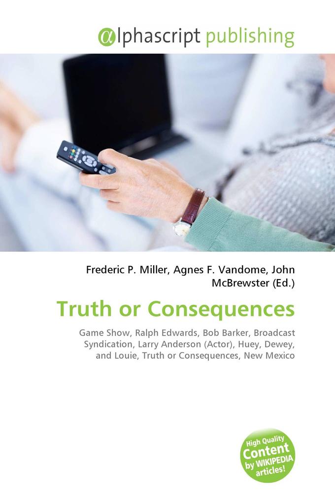 Truth or Consequences