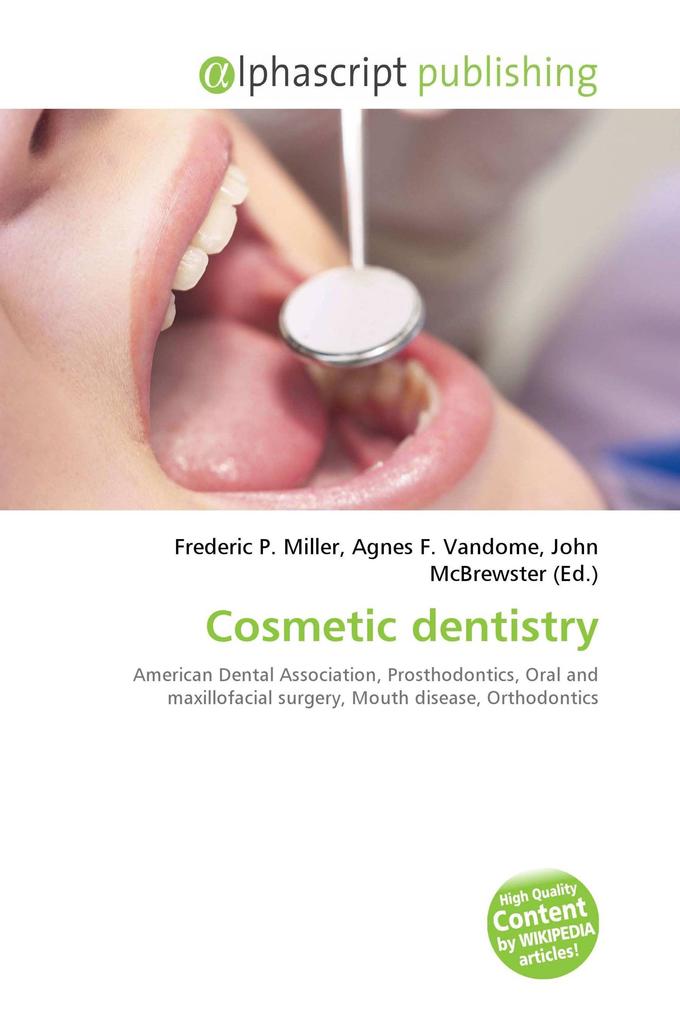Cosmetic dentistry