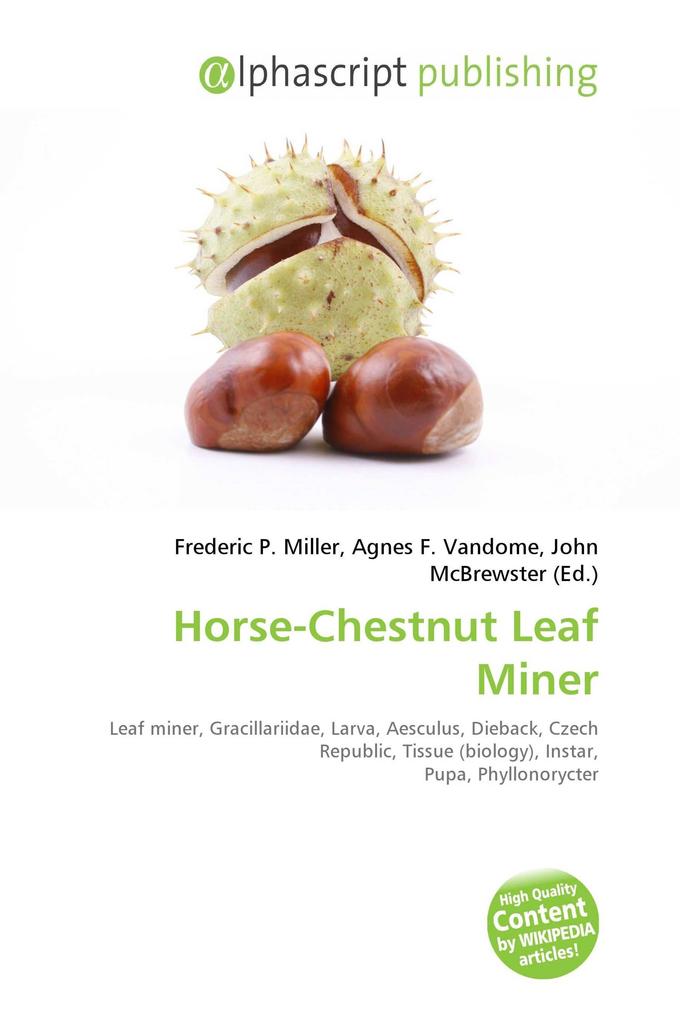 Horse-Chestnut Leaf Miner