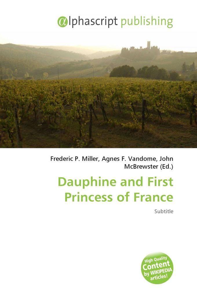 Dauphine and First Princess of France