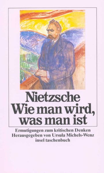 Wie man wird was man ist
