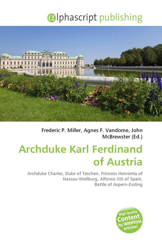 Archduke Karl Ferdinand of Austria