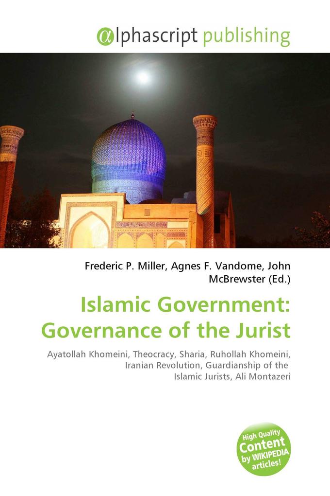 Islamic Government: Governance of the Jurist