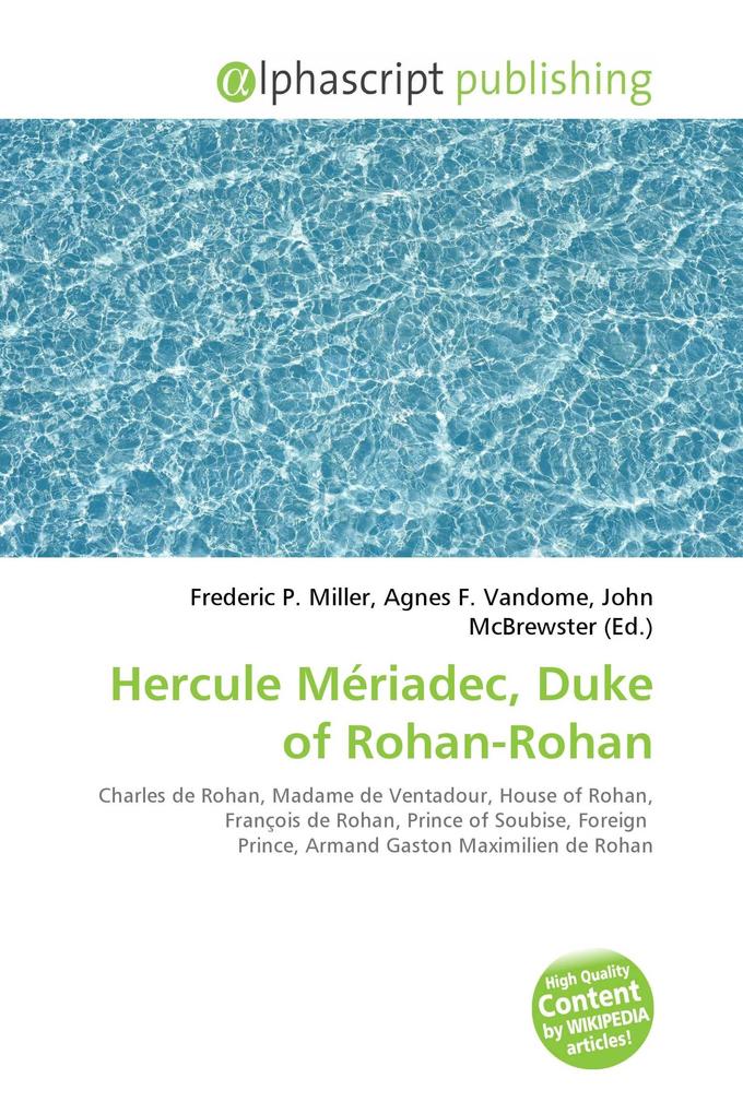 Hercule Mériadec Duke of Rohan-Rohan