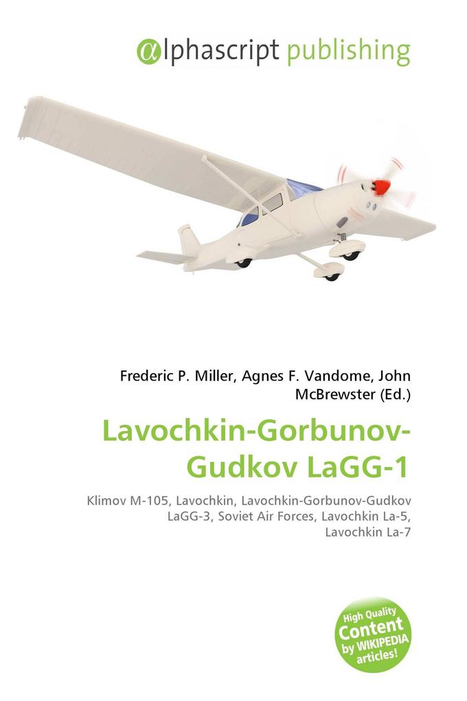 Lavochkin-Gorbunov-Gudkov LaGG-1